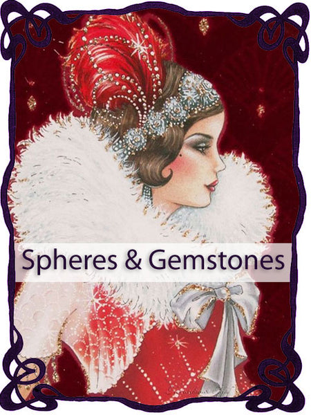 Spheres & Gemstones